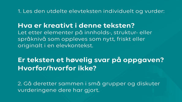 Hva er kreativt i denne teksten?