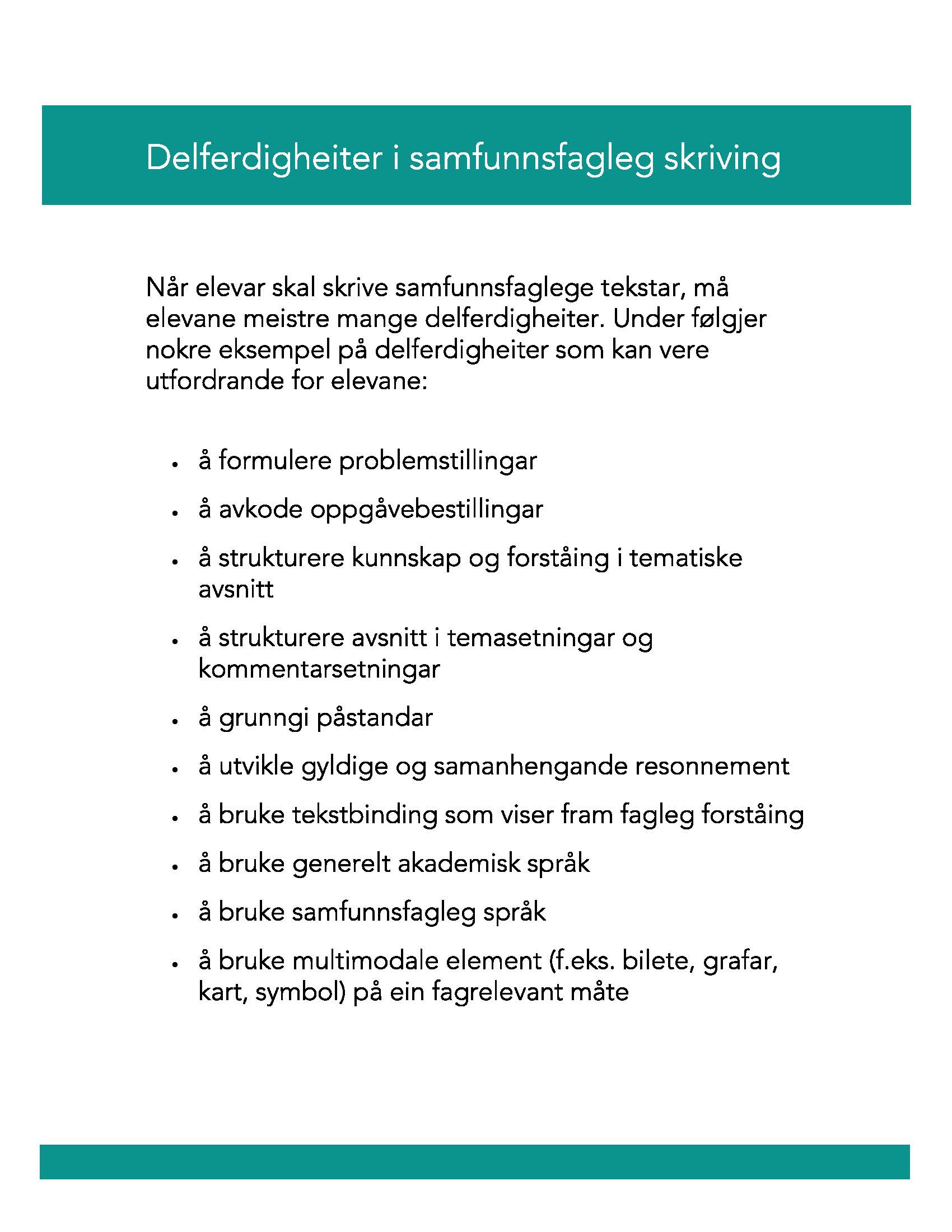 Utfordringar elevane kan ha med delferdigheiter